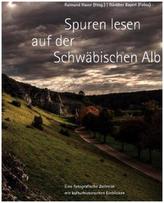 Spuren lesen auf der Schwäbischen Alb