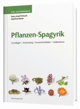 Pflanzen-Spagyrik, Lehr- und Arbeitsbuch