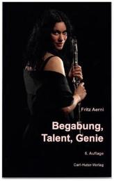 Begabung, Talent, Genie