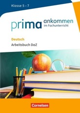 Deutsch: Klasse 5-7 - Arbeitsbuch DaZ mit Lösungen