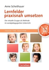 Lernfelder praxisnah umsetzen