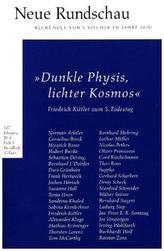 'Dunkle Physis, lichter Kosmos' Friedrich Kittler zum 5. Todestag
