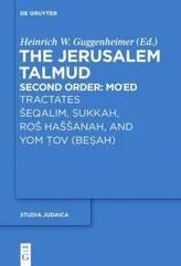 Tractates Seqalim, Sukkah, Ros Hassanah, and Yom Tov (Besah)