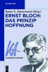 Ernst Bloch - Das Prinzip Hoffnung
