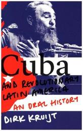 Cuba and Revolutionary Latin America