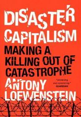 Disaster Capitalism