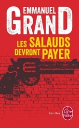 Les salauds devront payer