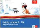 Fördern und Inklusion G - Richtig rechnen, Klasse 3-4