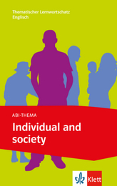 Abi-Thema: Individual and Society