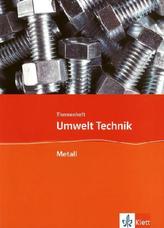 Themenheft Metall, 7. bis 10. Schuljahr
