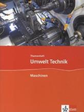 Themenheft Maschinen, 7. bis 10. Schuljahr