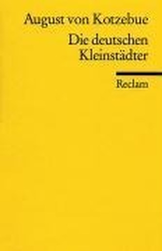 Die deutschen Kleinstädter Die deutschen Kleinstädter