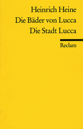 Die Bäder von Lucca. Die Stadt Lucca