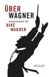 Über Wagner