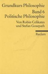 Grundkurs Philosophie. Bd.6