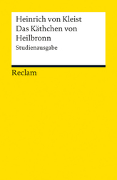 Das Käthchen von Heilbronn oder die Feuerprobe