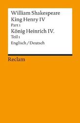 King Henry IV / Heinrich IV.. Pt./Bd.1