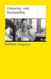 Filmgenres: Historien- und Kostümfilm