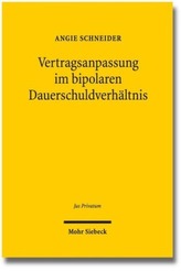 Vertragsanpassung im bipolaren Dauerschuldverhältnis