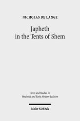 Japheth in the Tents of Shem