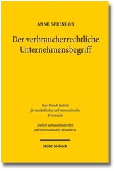 Der verbraucherrechtliche Unternehmensbegriff