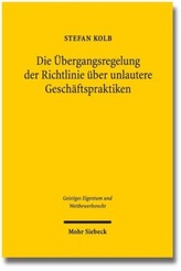 Die Übergangsregelung der Richtlinie über unlautere Geschäftspraktiken