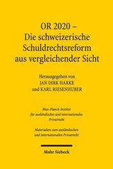 OR 2020 - Die schweizerische Schuldrechtsreform aus vergleichender Sicht