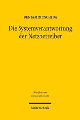 Die Systemverantwortung der Netzbetreiber