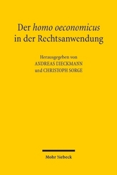 Der homo oeconomicus in der Rechtsanwendung