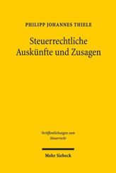 Steuerrechtliche Auskünfte und Zusagen