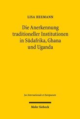 Die Anerkennung traditioneller Institutionen in Südafrika, Ghana und Uganda