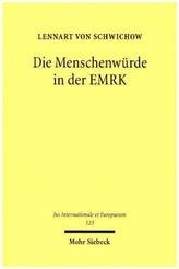 Die Menschenwürde in der EMRK