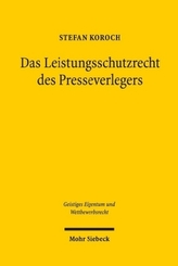 Das Leistungsschutzrecht des Presseverlegers