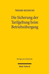 Die Sicherung der Tarifgeltung beim Betriebsübergang