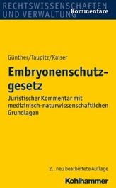 Embryonenschutzgesetz (ESchG), Kommentar
