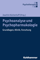 Psychoanalyse und Psychopharmakologie
