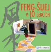 Feng-šuej v 10 lekcích