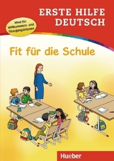 Erste Hilfe Deutsch - Fit für die Schule