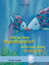 Schlaf gut, kleiner Regenbogenfisch, Deutsch-Italienisch. Dormi bene, piccolo Arcobaleno