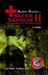 Sacer Sanguis - Heiliges Blut - Die Rückkehr