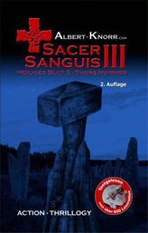 Sacer Sanguis - Heiliges Blut - Thors Hammer