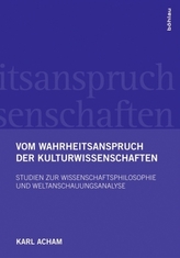 Vom Wahrheitsanspruch der Kulturwissenschaften