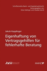 Eigenhaftung von Vertragsgehilfen für fehlerhafte Beratung (f. Österreich)