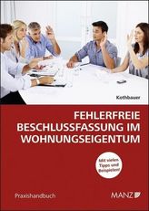 Fehlerfreie Beschlussfassung im Wohnungseigentum (f. Österreich)