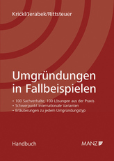 Umgründungen in Fallbeispielen (f. Österreich)