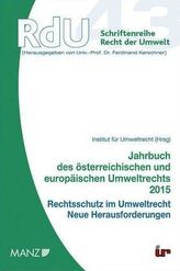 Jahrbuch des österreichischen und europäischen Umweltrechts 2015