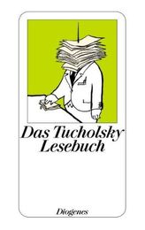 Das Tucholsky Lesebuch