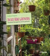 In die Höhe gärtnern