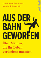 Aus der Bahn geworfen
