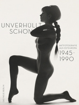 Unverhüllt schön